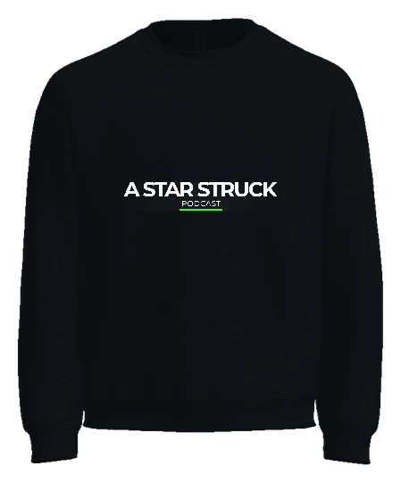 A Star Struck Podcast Crewneck — Black front